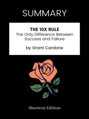 cover image of SUMMARY--The 10X Rule